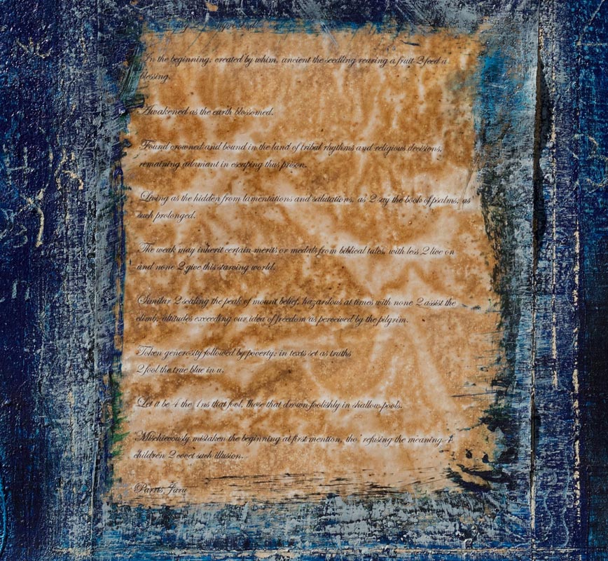 Detail of a painting with a poem by the artist laid on a light and dark blue background. The surface is made of a thick impasto with words and numerals written in sgraffito. Title: Mineral Deposit